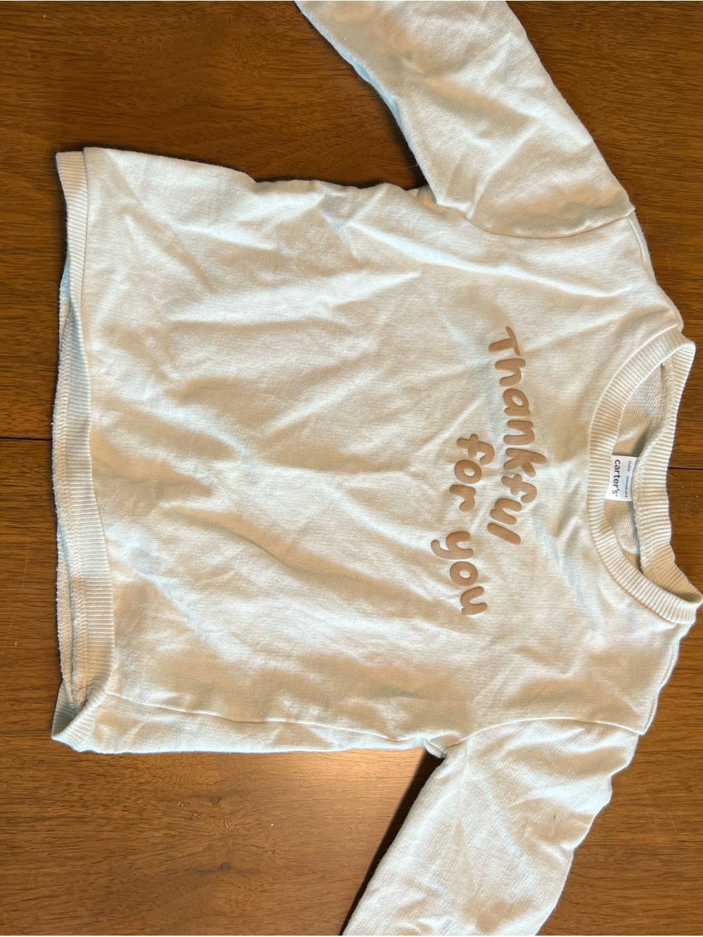 Carter's Cream Sweatshirt with Beige Script "Thankful for you"